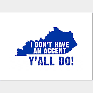 Kentucky Accent Posters and Art